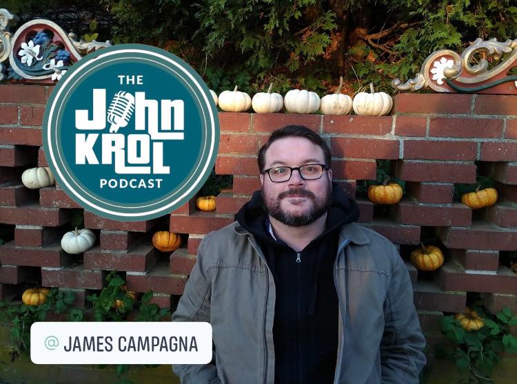 Jim Campagna on The John Krol Podcast
